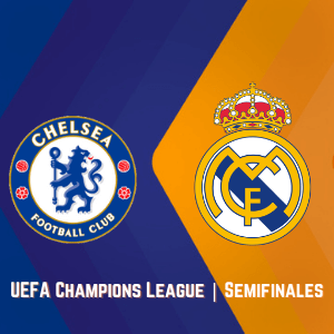 Chelsea vs. Real Madrid | Pronósticos de Betsson Chile para apostar en la UEFA Champions League