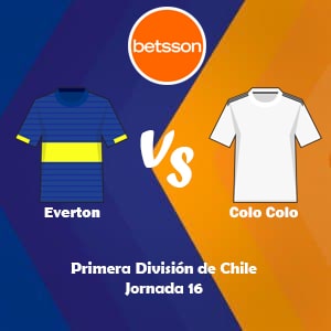 Apostar en Betsson Chile con los bonos de bienvenida | Everton vs Colo Colo (01 Julio) | Pronósticos para la Primera División de Chile