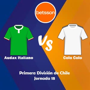 Apostar en Betsson Chile con los bonos de bienvenida | Audax Italiano vs Colo Colo (16 Julio) | Pronósticos para la Primera División de Chile