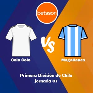 Betsson Chile, Pronóstico Colo Colo vs Magallanes| Jornada 07 – Primera División de Chile