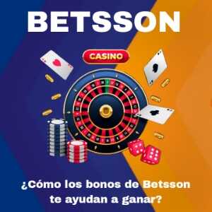 ¿Qué son los bonos de Betsson casino online? Y ¿Cómo pueden ayudarte a ganar?