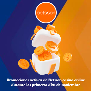 Promociones activas en Betsson casino online durante los primeros días de noviembre