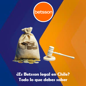 ¿Es Betsson legal en Chile? Todo lo que debes saber